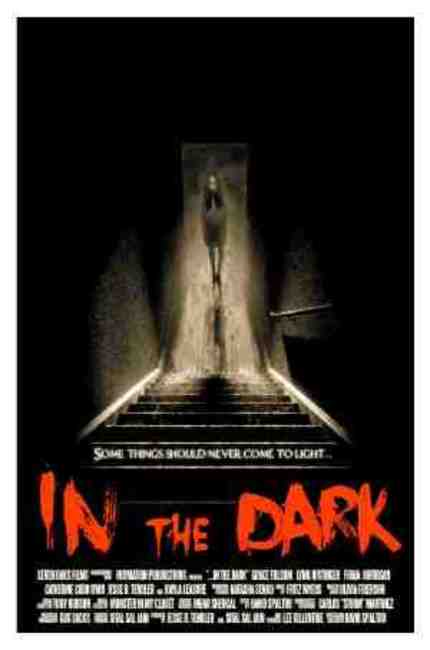 Watch The First Teaser For ...IN THE DARK, A New Independent Horror Feature By David Spaltro